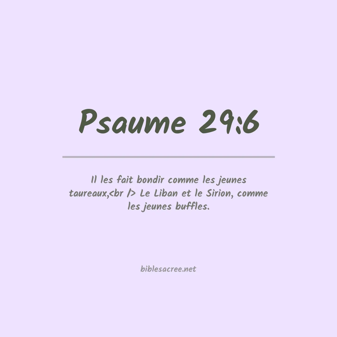 Psaume - 29:6