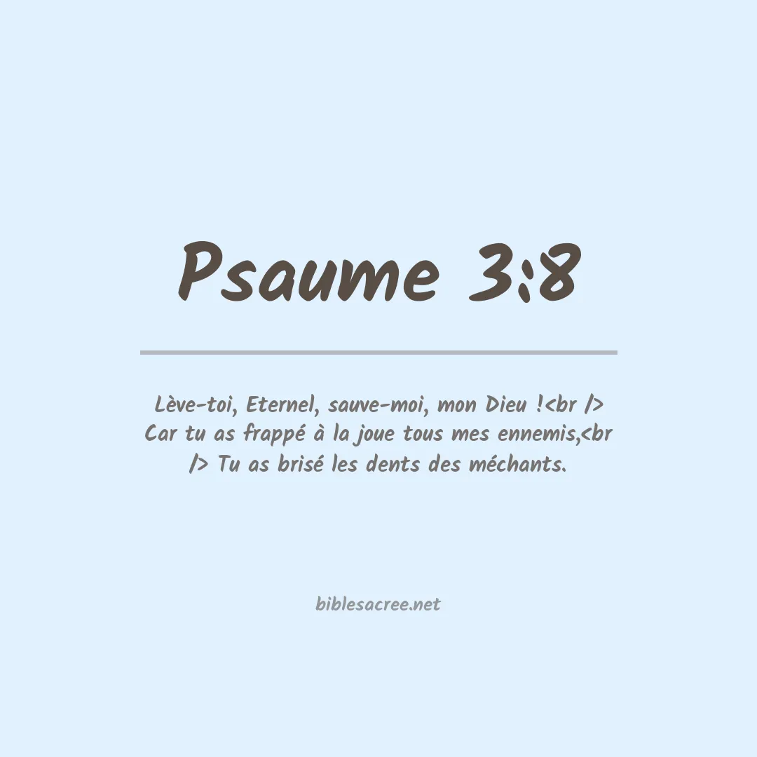 Psaume - 3:8