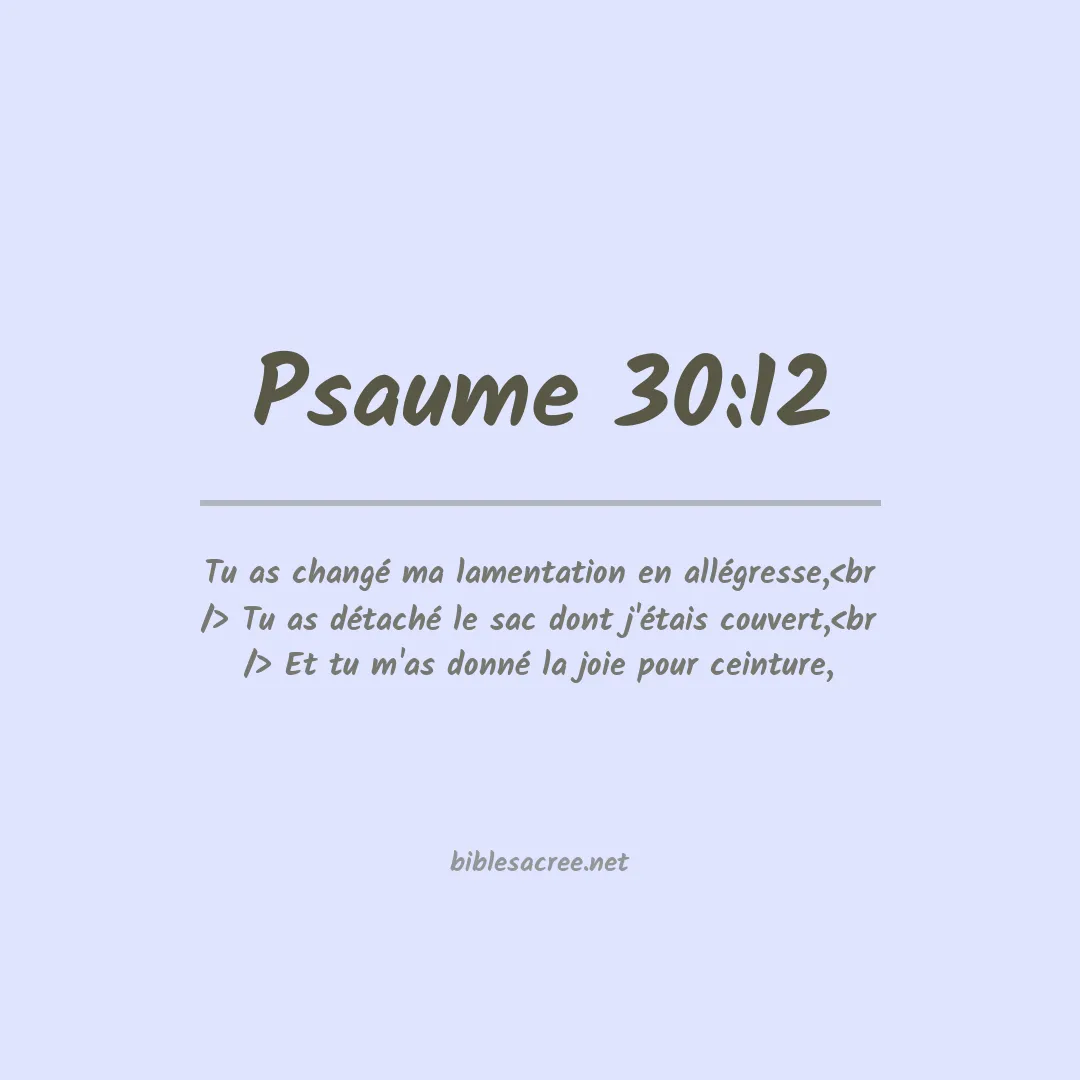 Psaume - 30:12