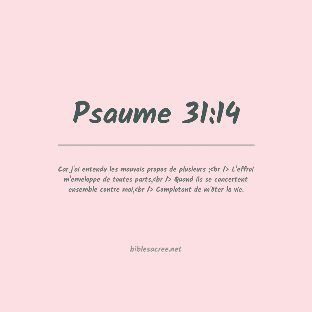 Psaume - 31:14