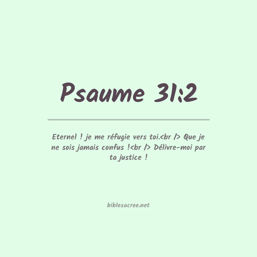 Psaume - 31:2