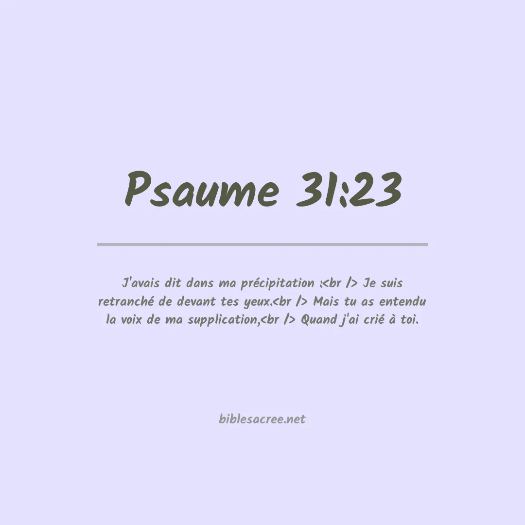 Psaume - 31:23