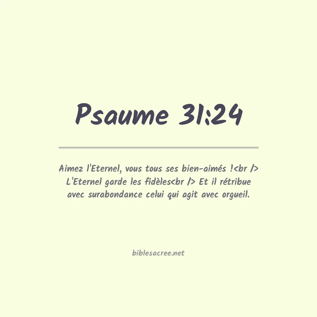 Psaume - 31:24
