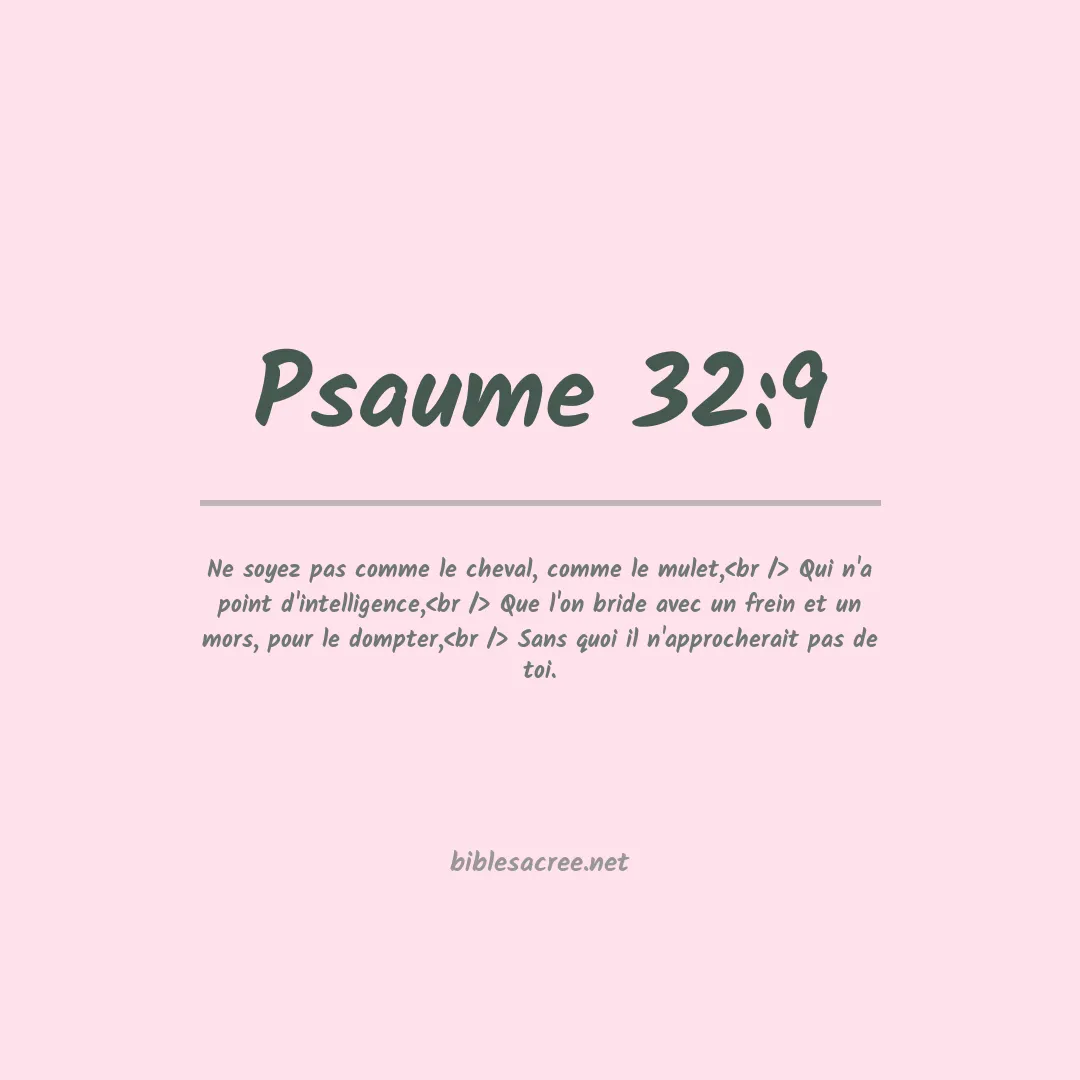 Psaume - 32:9