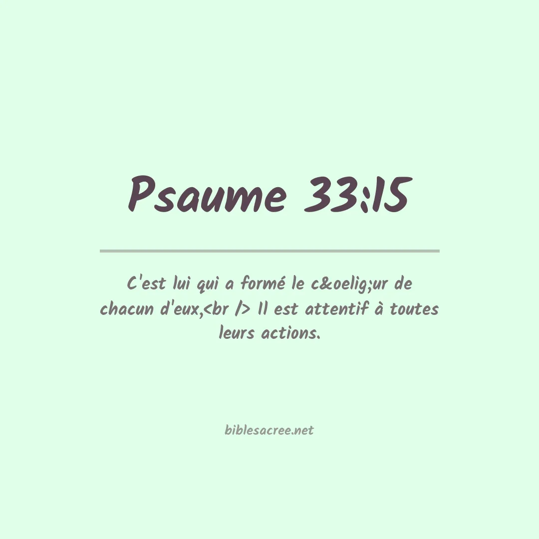 Psaume - 33:15