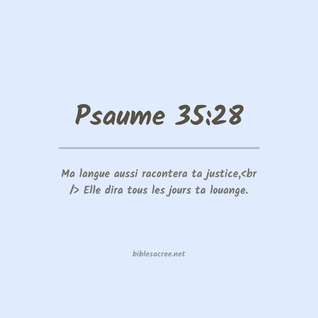 Psaume - 35:28