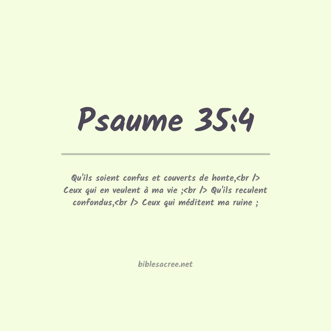 Psaume - 35:4
