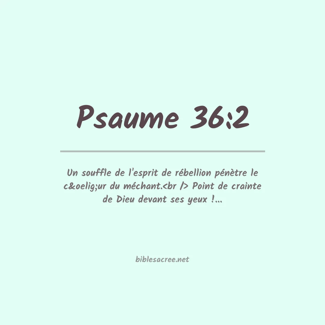Psaume - 36:2