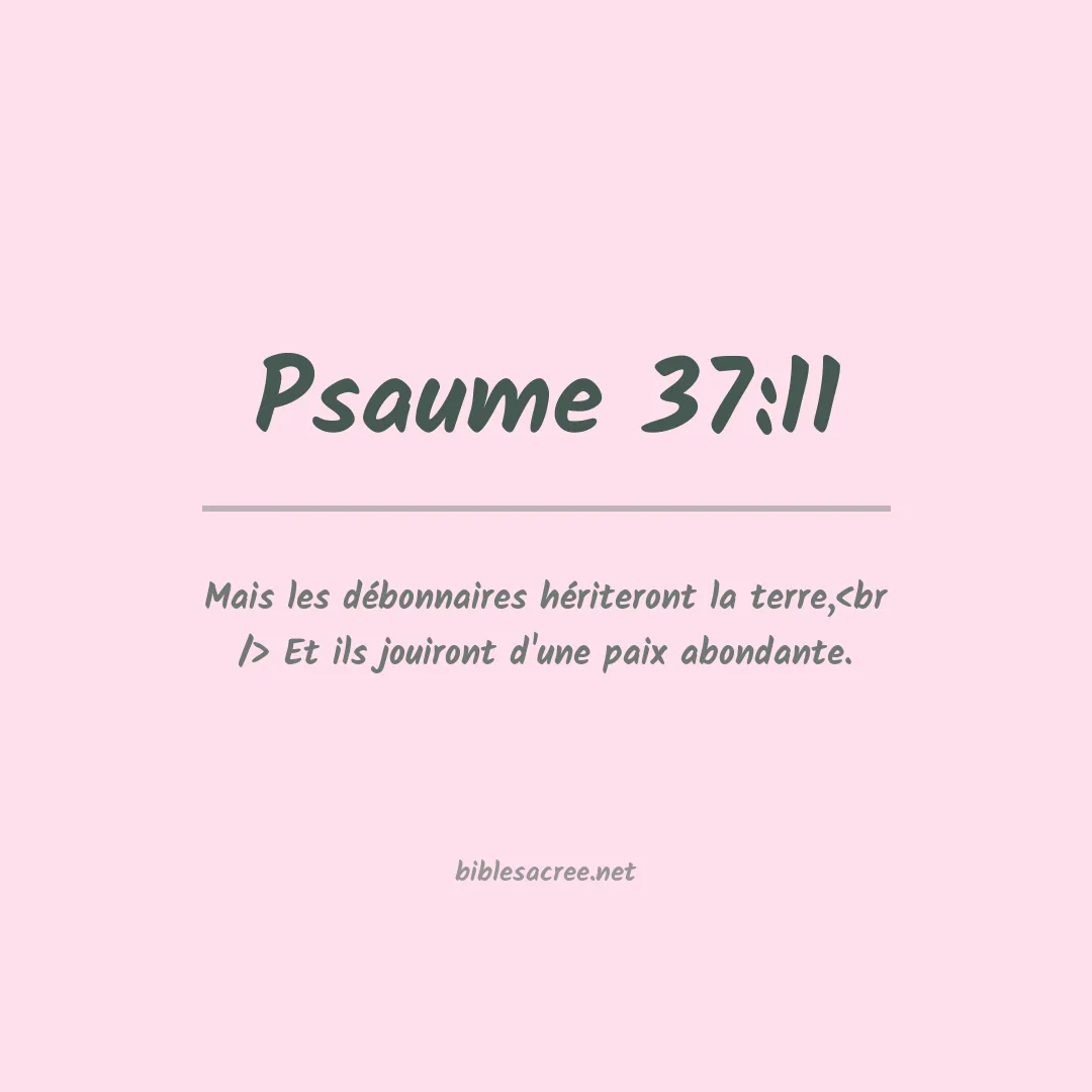 Psaume - 37:11