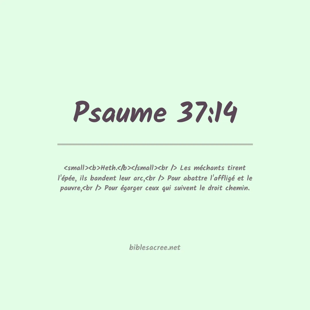 Psaume - 37:14
