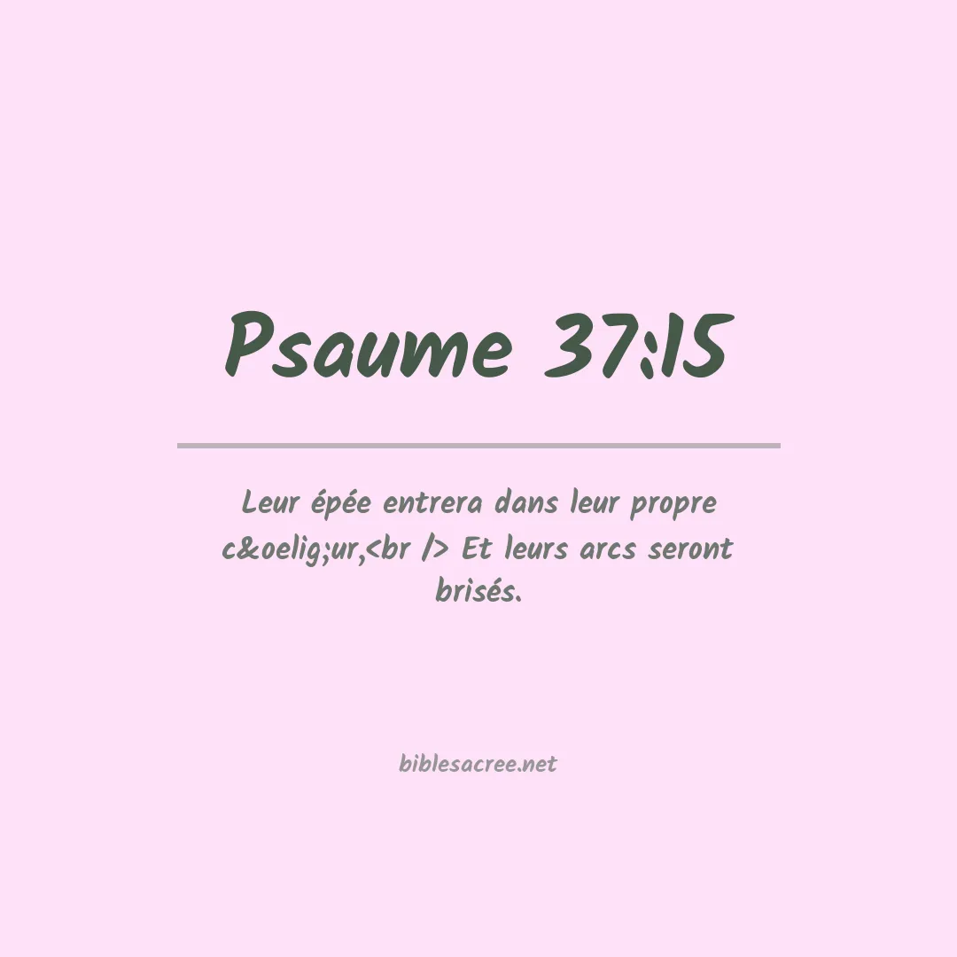 Psaume - 37:15