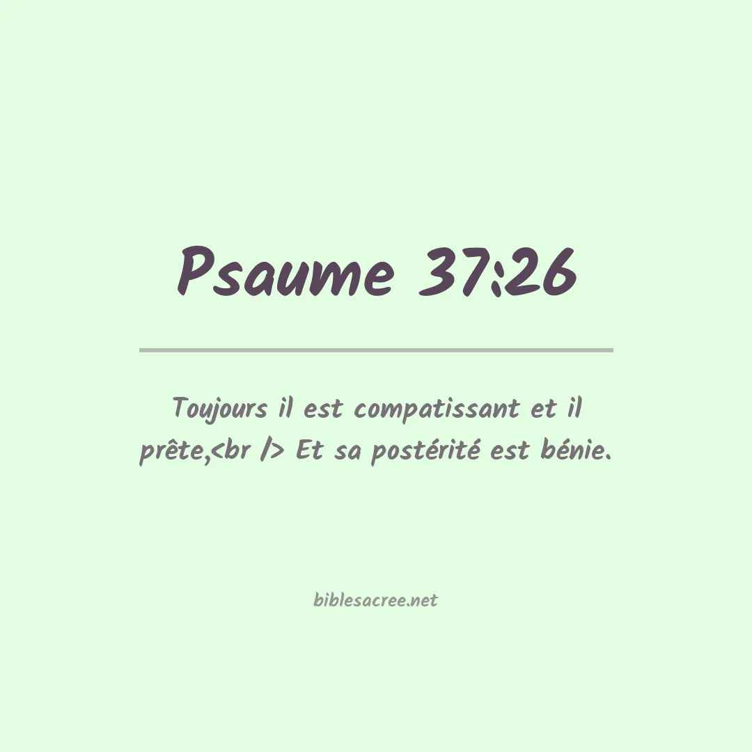 Psaume - 37:26