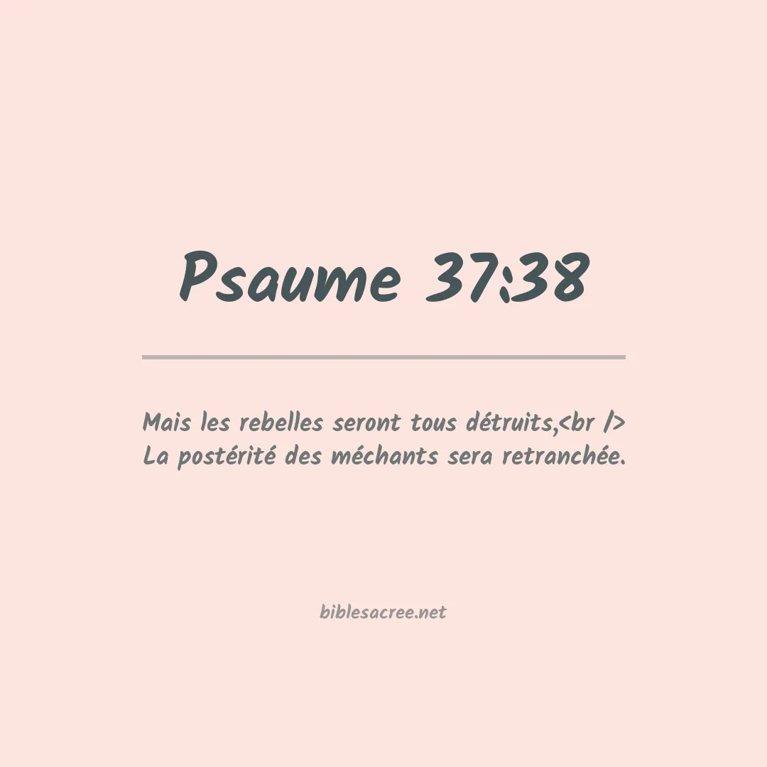 Psaume - 37:38