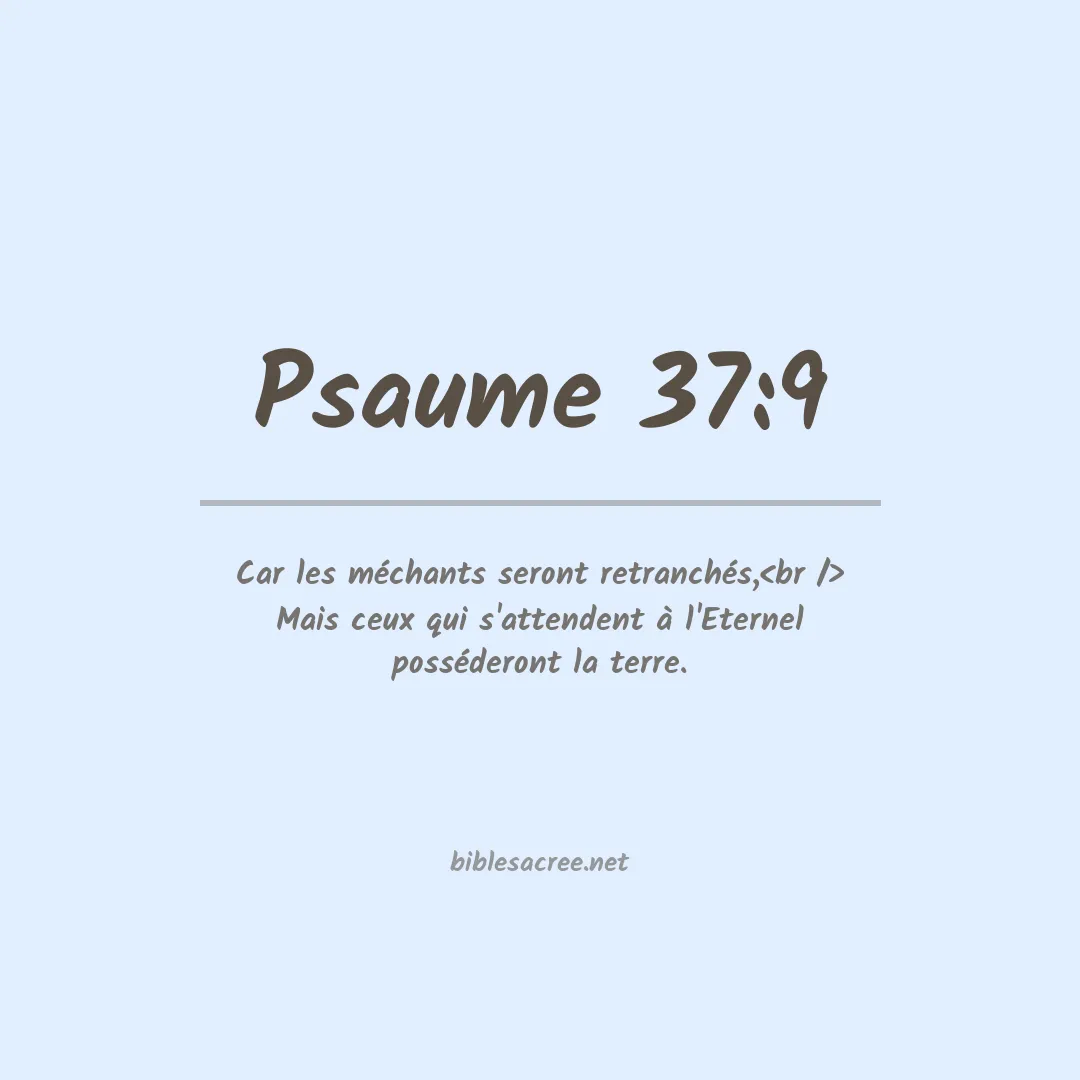 Psaume - 37:9