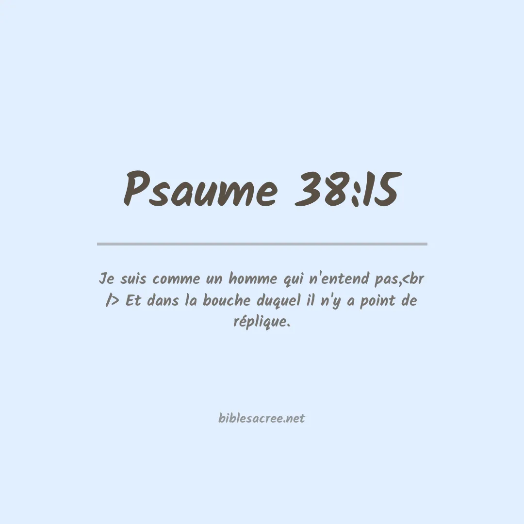 Psaume - 38:15