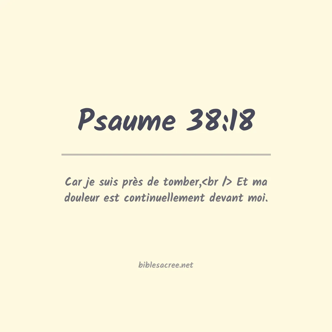 Psaume - 38:18