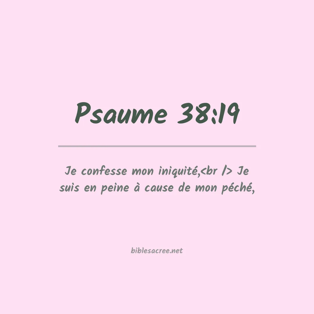Psaume - 38:19