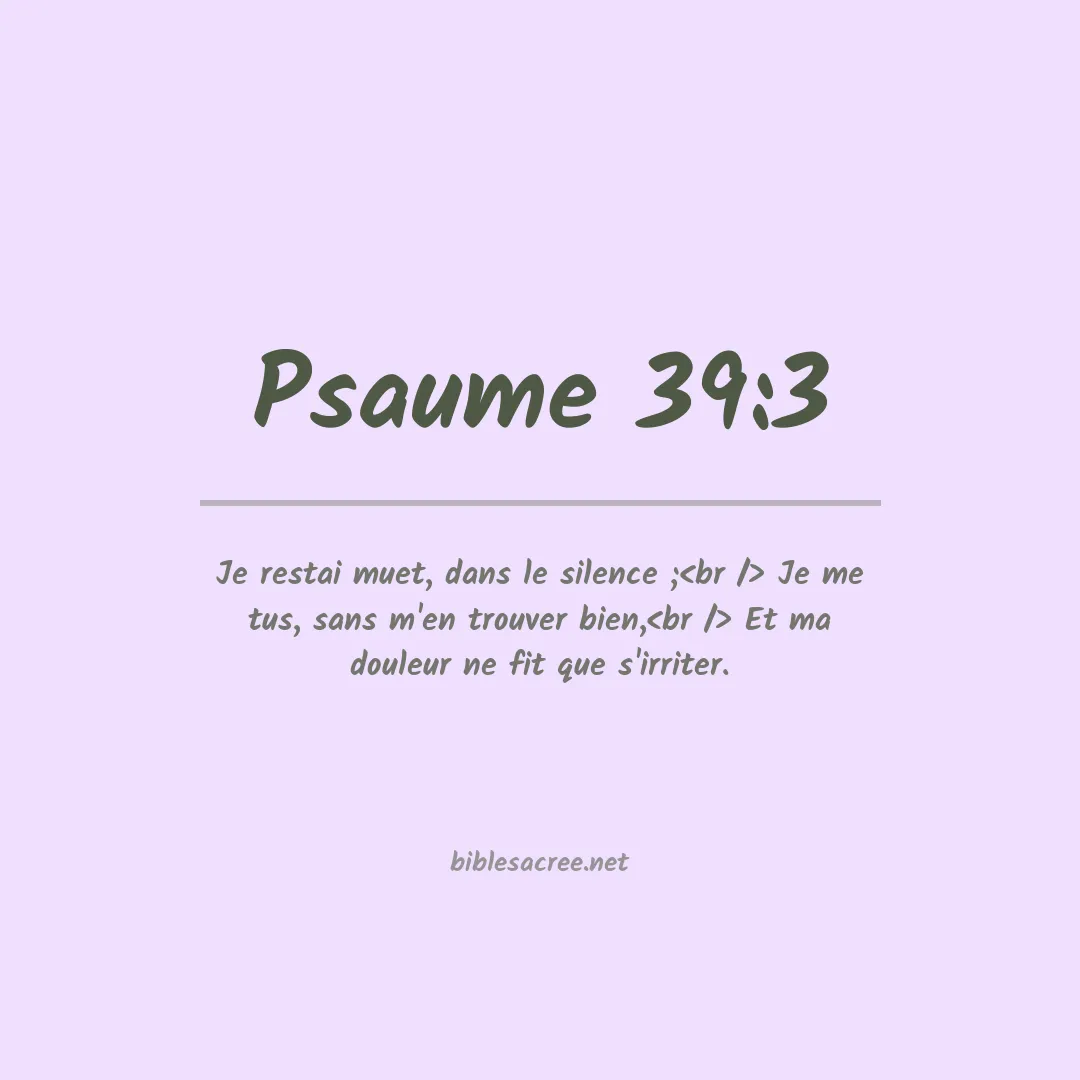 Psaume - 39:3