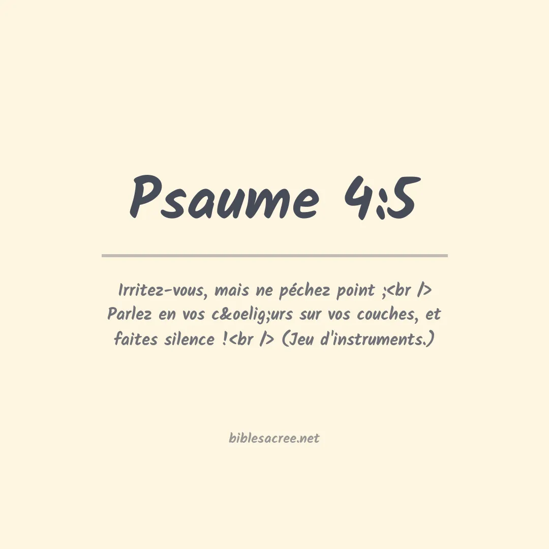 Psaume - 4:5