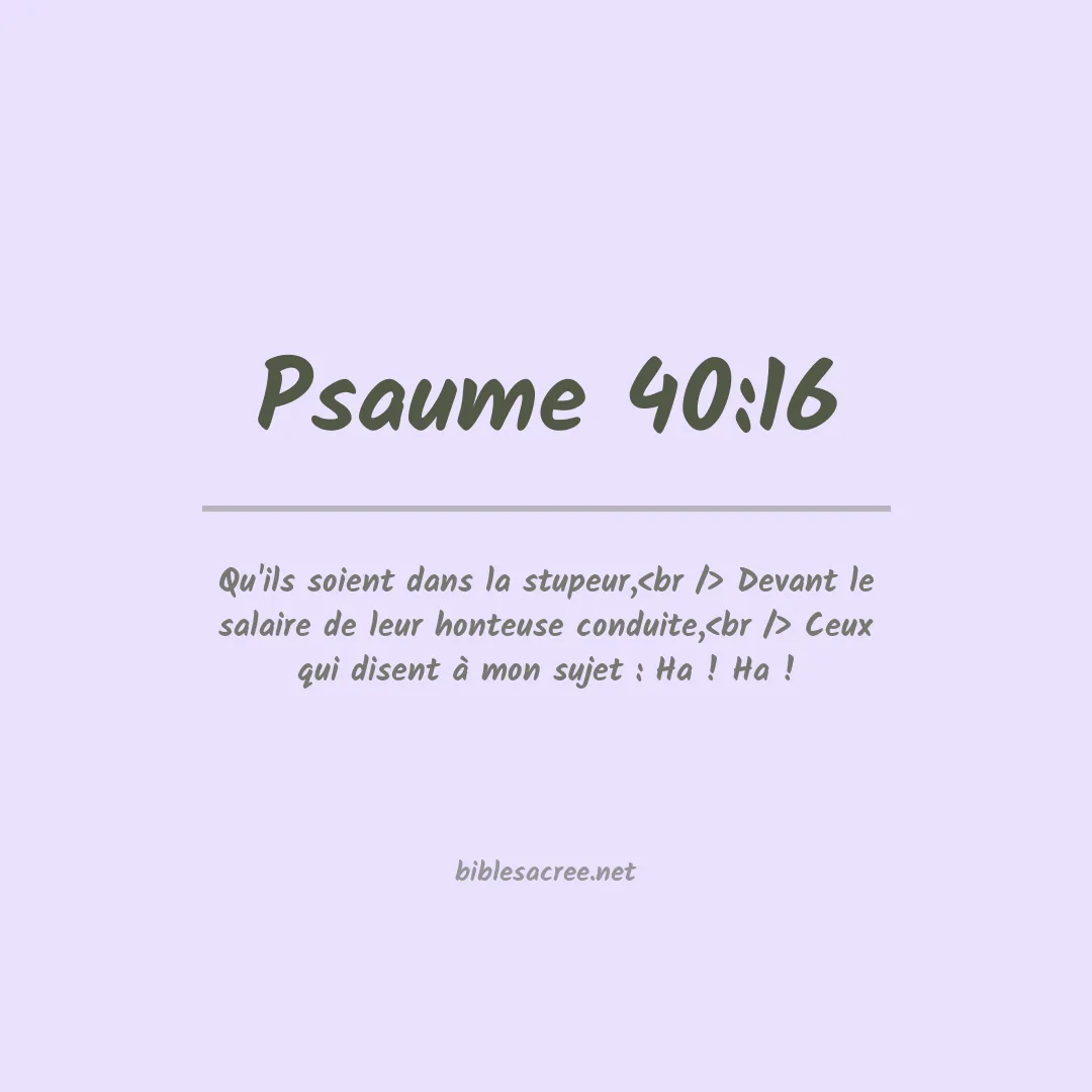 Psaume - 40:16
