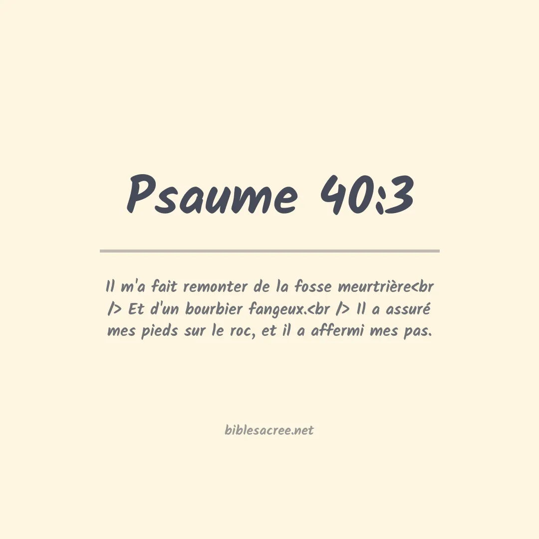 Psaume - 40:3