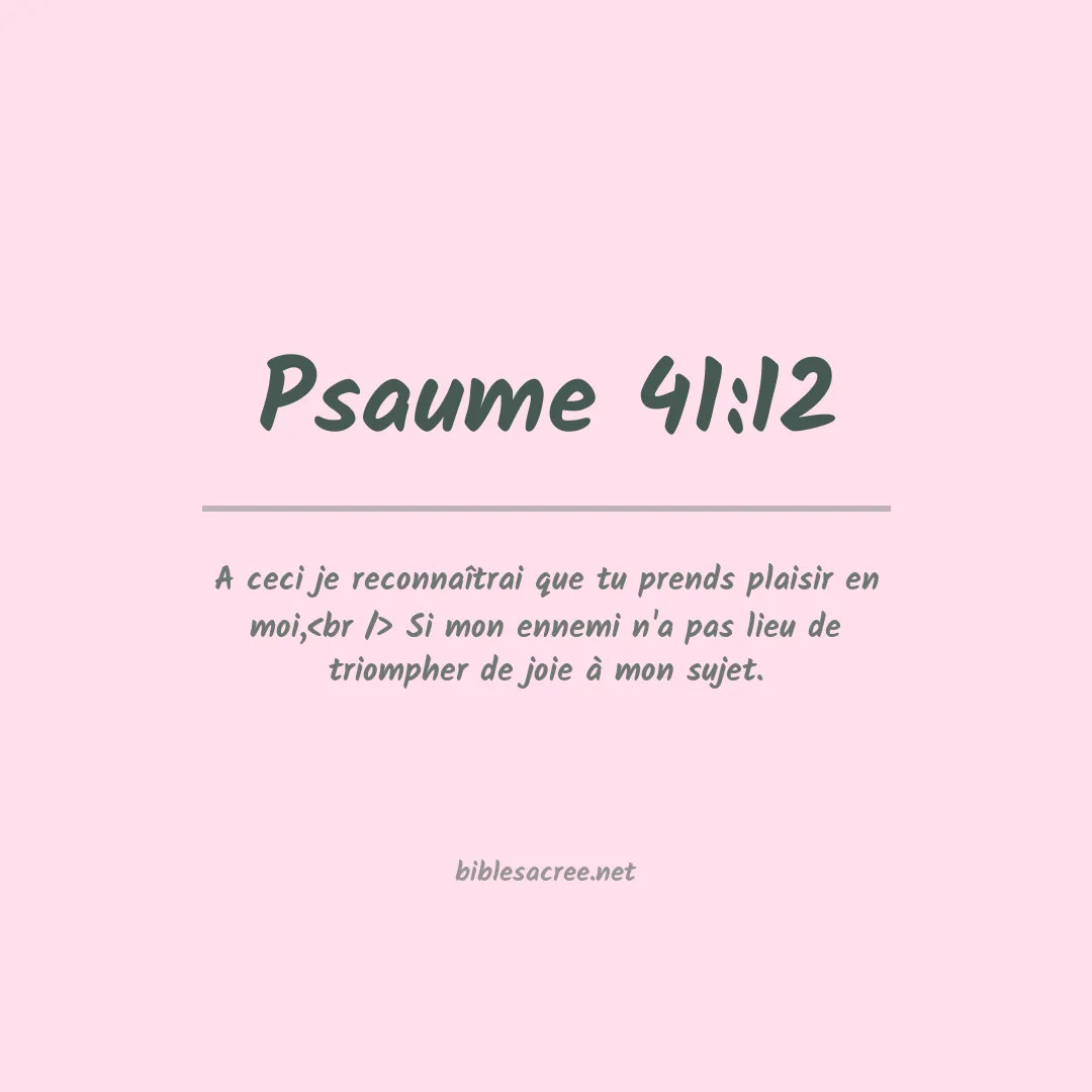 Psaume - 41:12