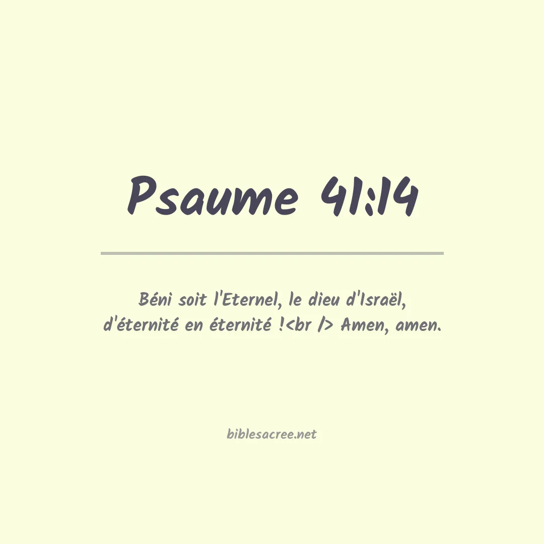 Psaume - 41:14
