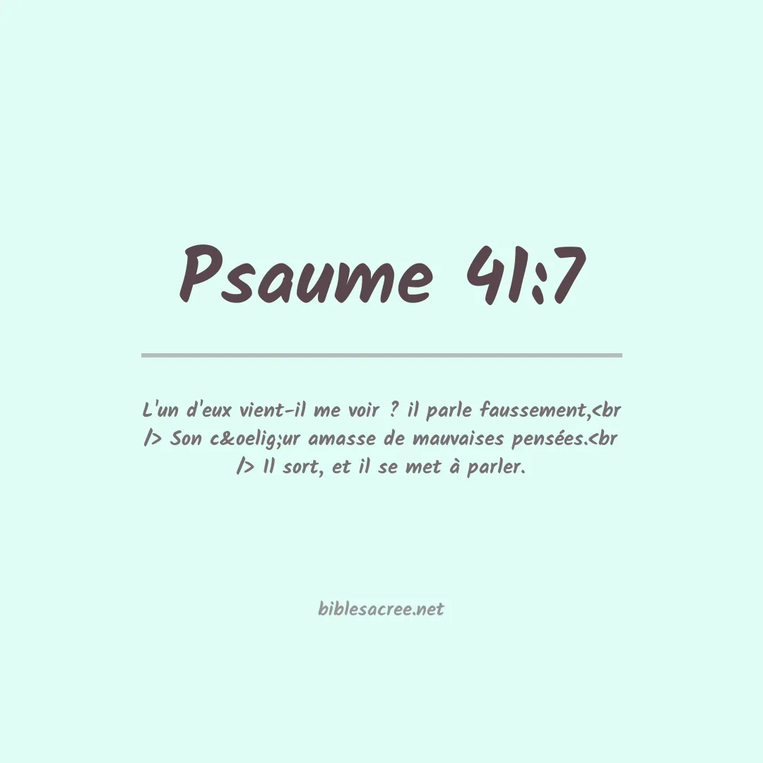 Psaume - 41:7