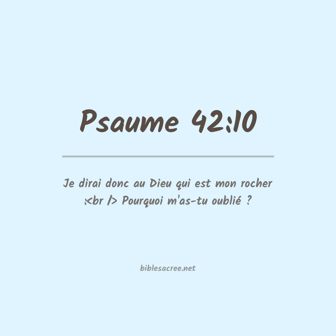 Psaume - 42:10