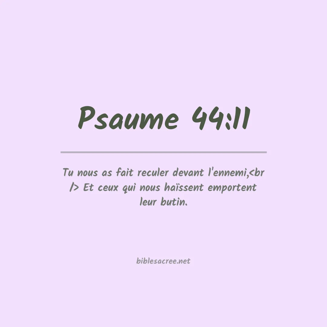 Psaume - 44:11