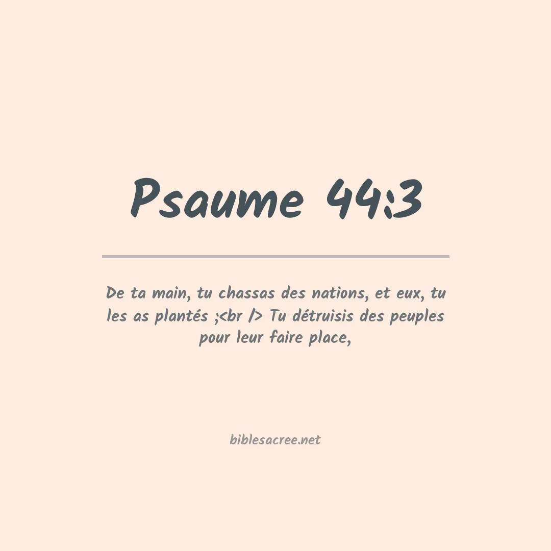Psaume - 44:3