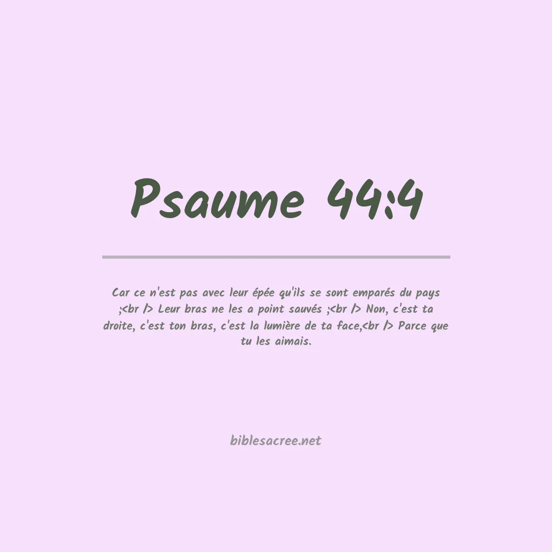 Psaume - 44:4