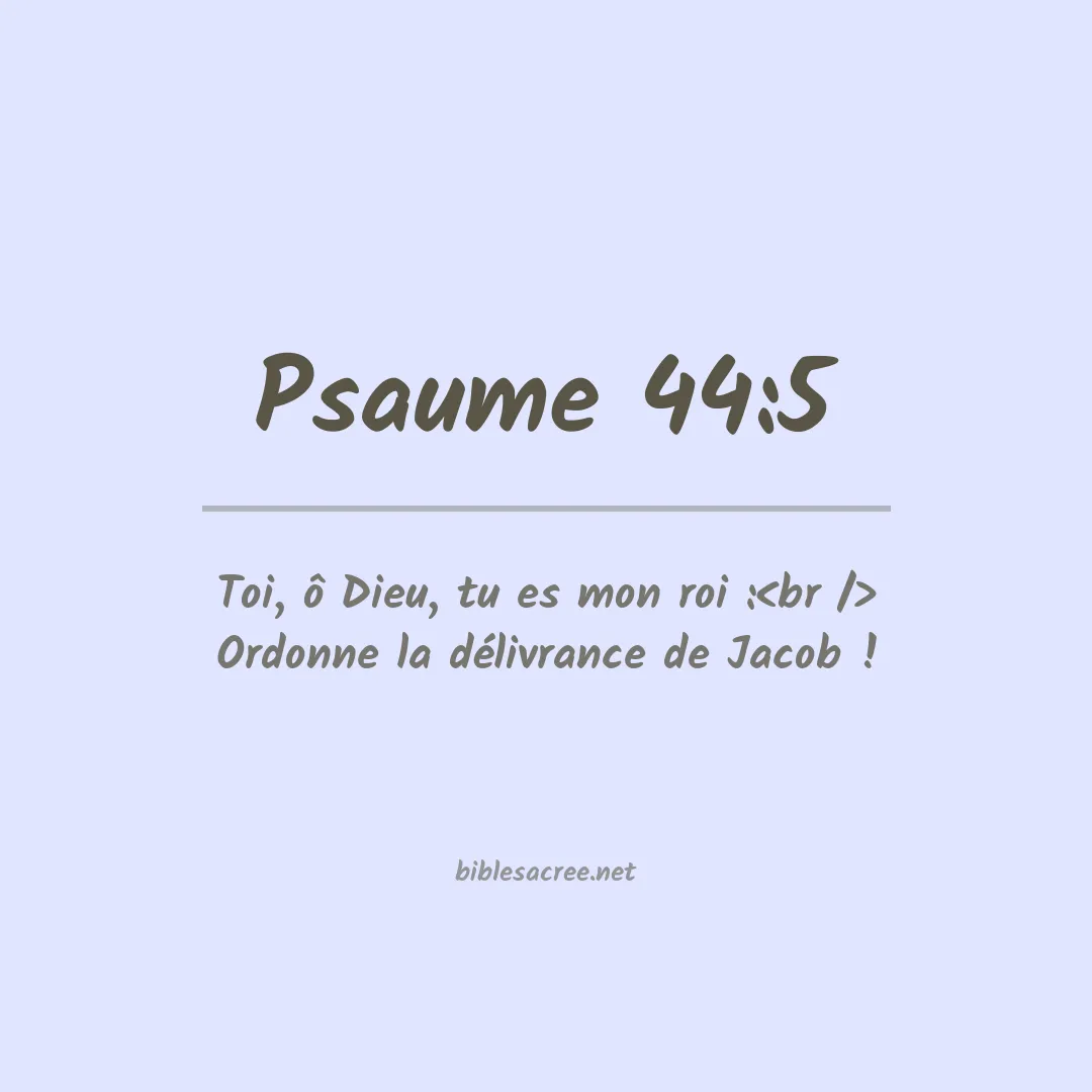 Psaume - 44:5