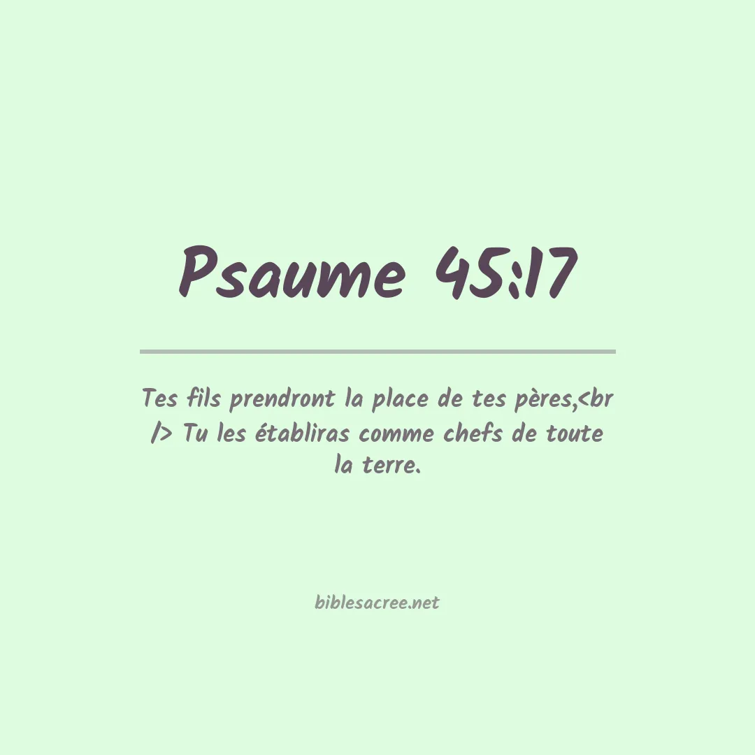 Psaume - 45:17
