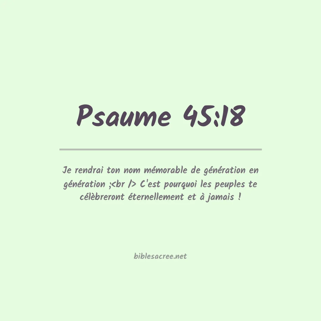 Psaume - 45:18