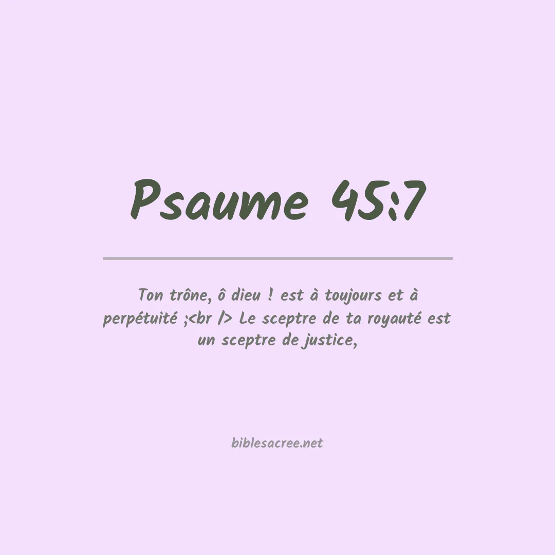 Psaume - 45:7