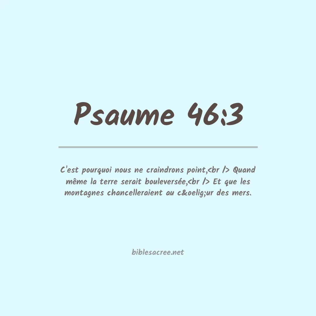 Psaume - 46:3