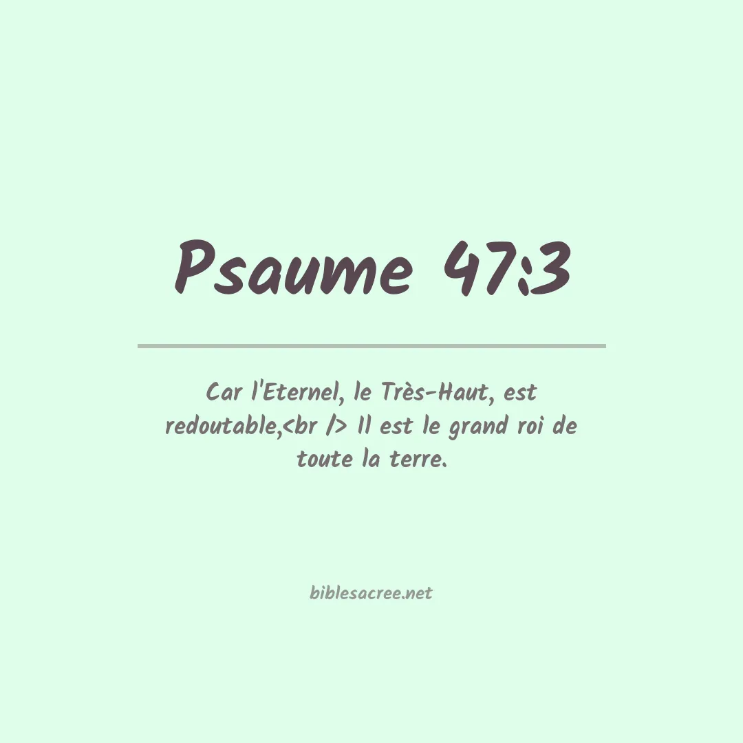 Psaume - 47:3