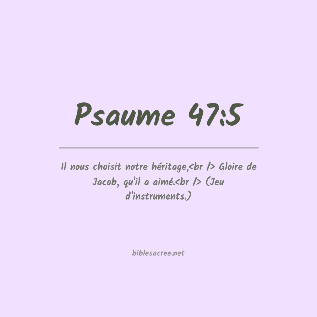 Psaume - 47:5