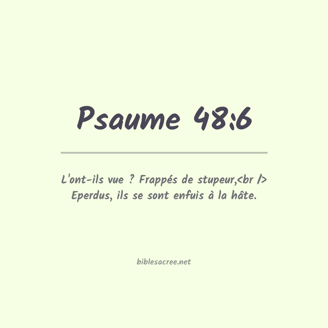 Psaume - 48:6