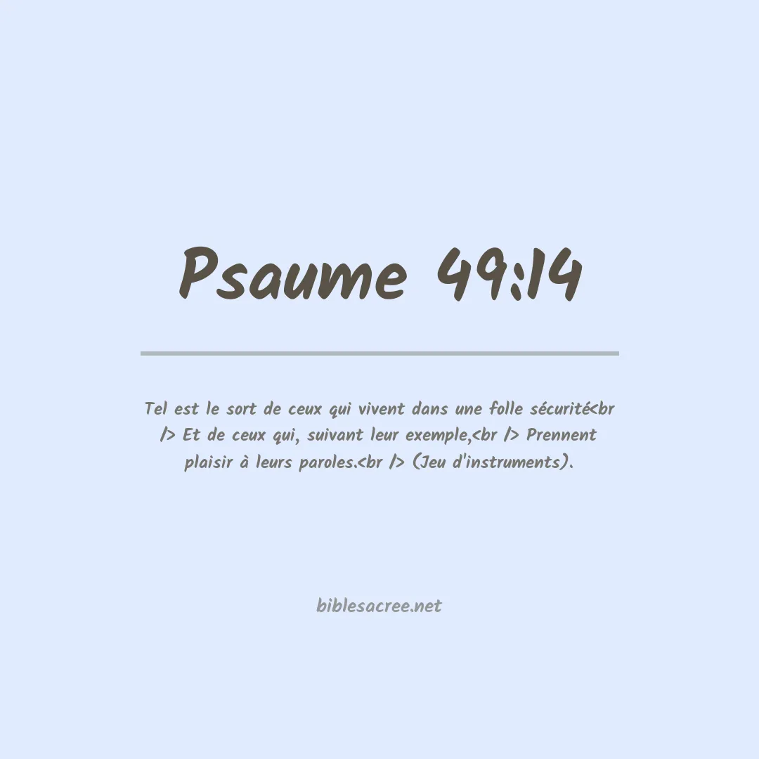 Psaume - 49:14