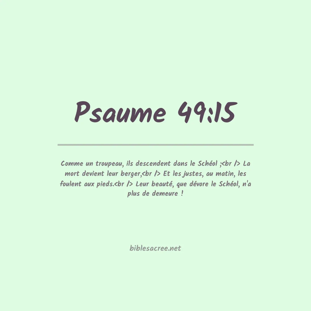 Psaume - 49:15