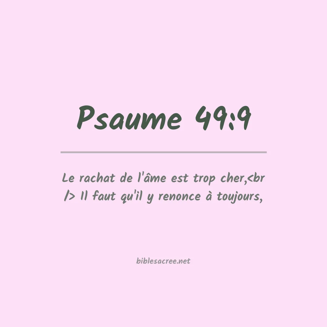 Psaume - 49:9