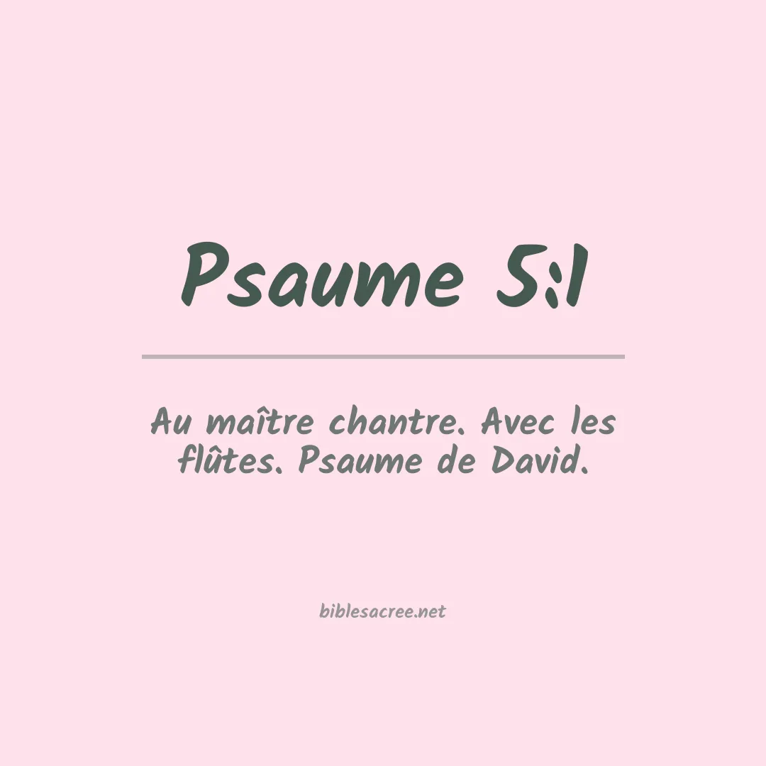 Psaume - 5:1