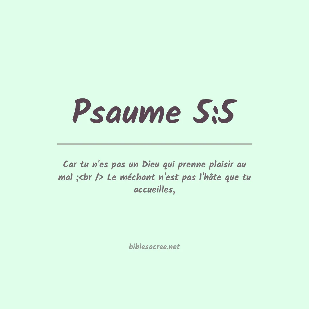 Psaume - 5:5