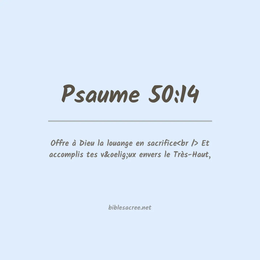 Psaume - 50:14