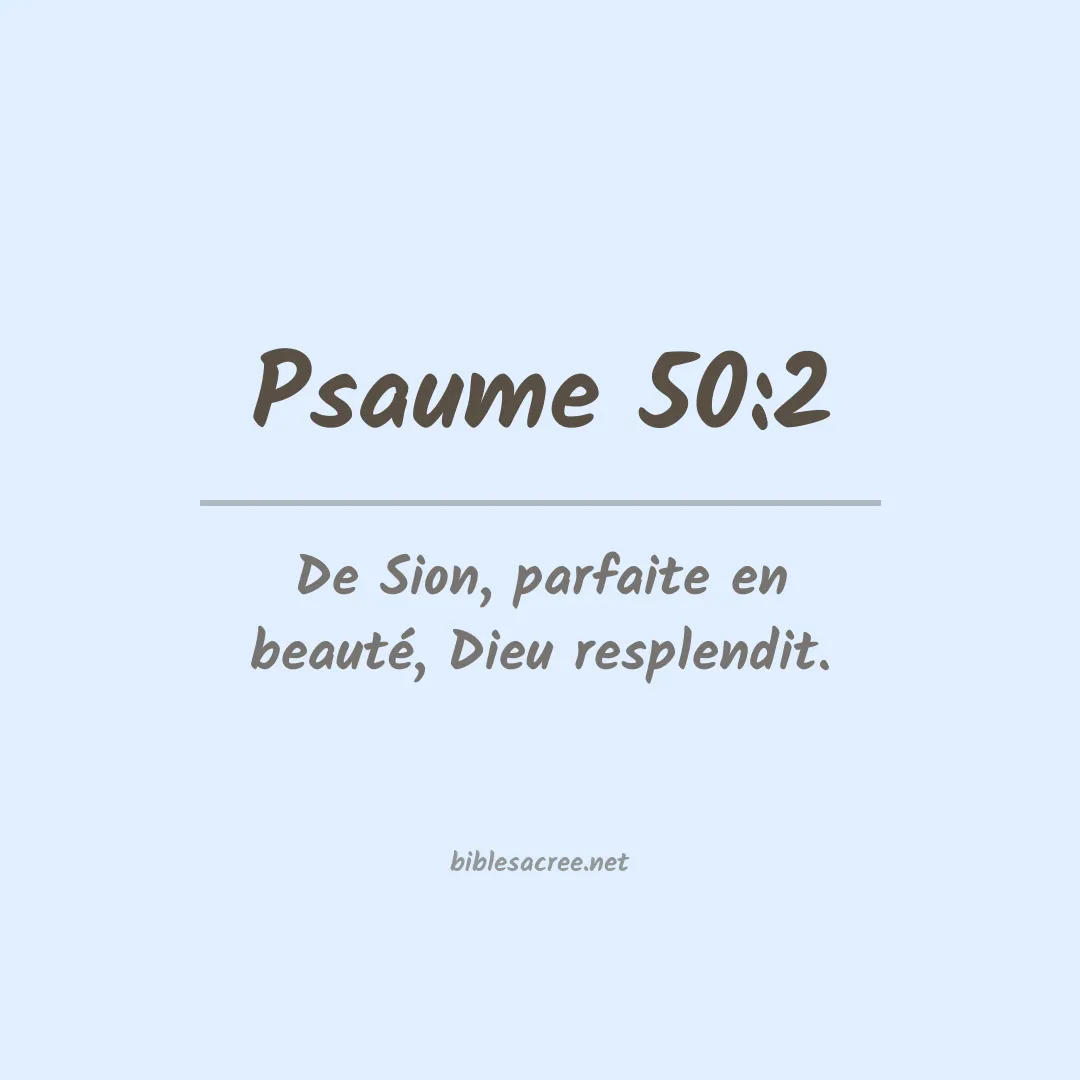 Psaume - 50:2