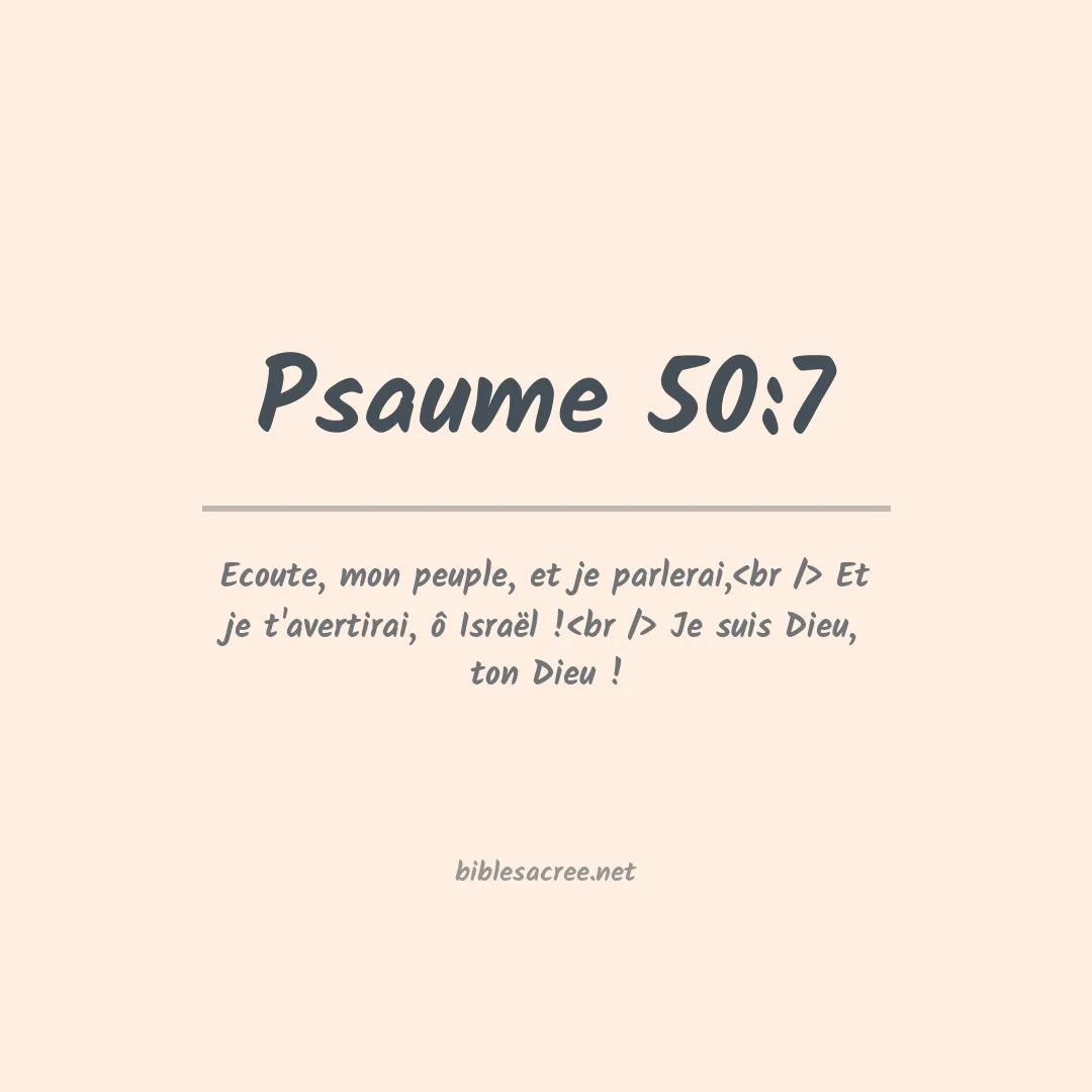 Psaume - 50:7