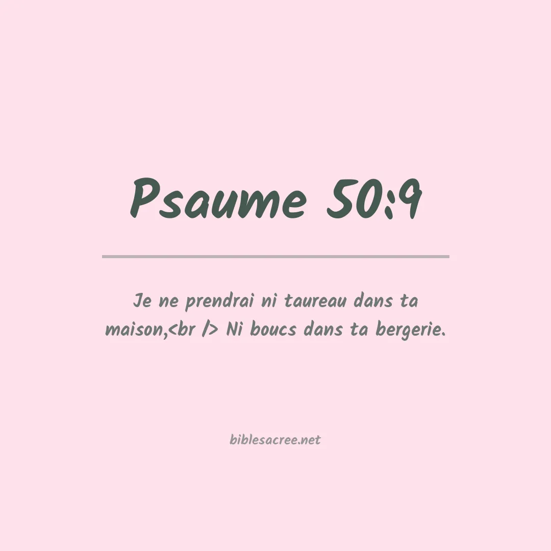 Psaume - 50:9