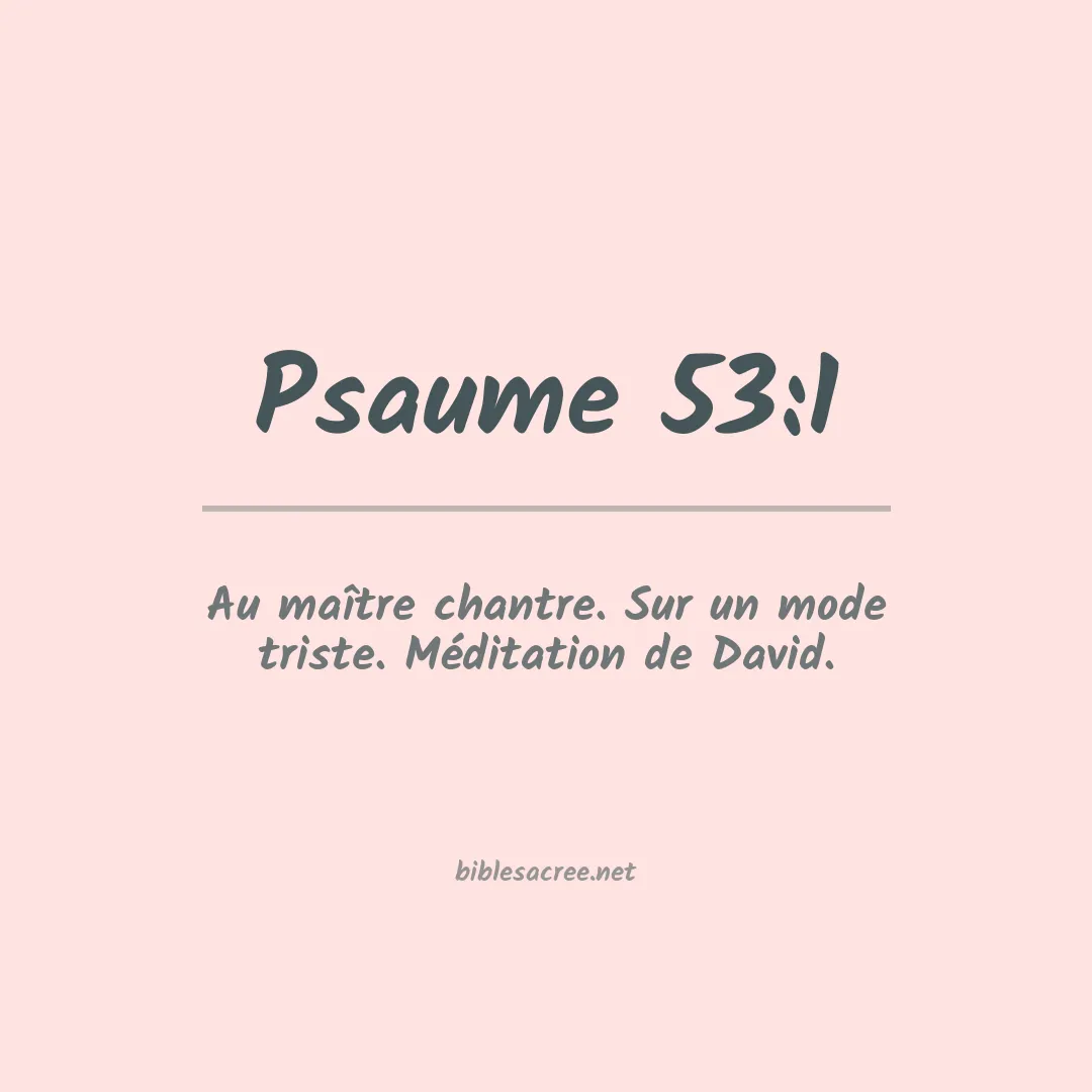 Psaume - 53:1